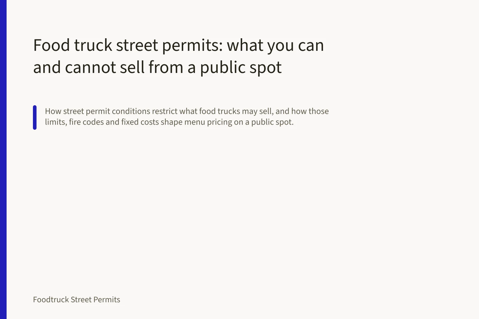 Food truck street permits: what you can and cannot sell from a public spot. Food truck street permits: what you can and cannot sell from a public spot